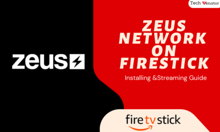 Zeus Network on Firestick: How to Install & Stream