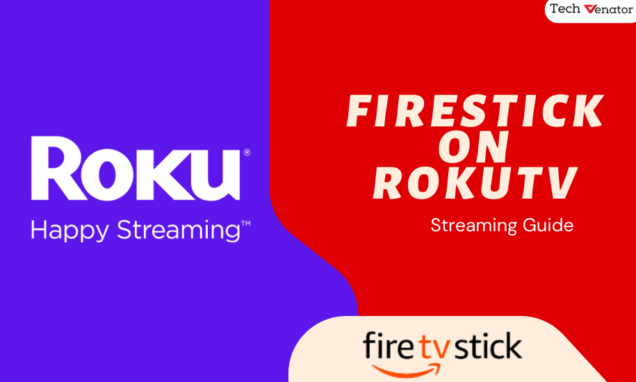 Can You Use A Firestick On A Roku Tv?